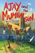 Cover: Ajay and the Mumbai Sun - Chicken House