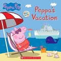 Cover: Peppa's Cruise Vacation (Peppa Pig Storybook) - Scholastic Inc.