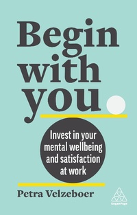 Abbildung von: Begin With You - Kogan Page Ltd