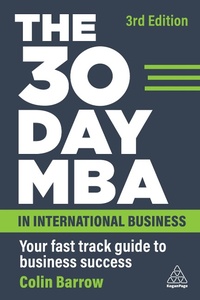 Abbildung von: The 30 Day MBA in International Business - Kogan Page Ltd