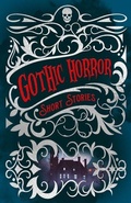 Cover: Gothic Horror Short Stories - Sirius Entertainment