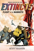 Cover: The Extincts: Flight of the Mammoth (The Extincts #2) - Amulet Paperbacks