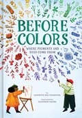 Cover: Before Colors - Abrams Books for Young Readers