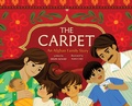 Cover: The Carpet: An Afghan Family Story - Abrams Books for Young Readers
