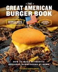 Cover: The Great American Burger Book (Expanded and Updated Edition) - Abrams