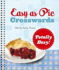 Cover: Easy as Pie Crosswords: Totally Easy! - Puzzlewright Press