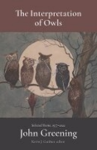 Enlarge image Cover: The Interpretation of Owls - Baylor University Press