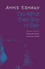 Cover: Do What They Say or Else - University of Nebraska Press