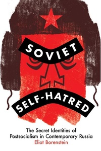 Bild: Soviet Self-Hatred - Cornell University Press