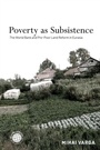 Cover: Poverty as Subsistence - Stanford University Press