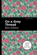Cover: On A Grey Thread - West Margin Press