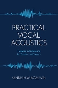 Enlarge image Cover: Practical Vocal Acoustics - Rowman & Littlefield