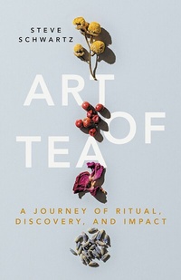 Abbildung von: Art of Tea - Lioncrest Publishing