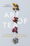 Cover: Art of Tea - Lioncrest Publishing
