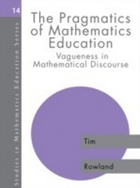 Enlarge image Cover: The Pragmatics of Mathematics Education - Routledge