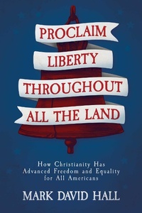 Enlarge image Cover: Proclaim Liberty Throughout All the Land - Fidelis Books
