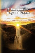 Cover: A Revolution Beyond Death - Ehgbooks