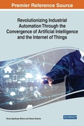 Cover: Revolutionizing Industrial Automation Through the Convergence of Artificial Intelligence and the Internet of Things - IGI Global