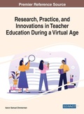 Cover: Research, Practice, and Innovations in Teacher Education During a Virtual Age - IGI Global