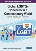 Cover: Global LGBTQ+ Concerns in a Contemporary World: Politics, Prejudice, and Community - Information Science Reference