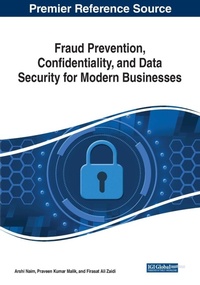 Abbildung von: Fraud Prevention, Confidentiality, and Data Security for Modern Businesses - Business Science Reference