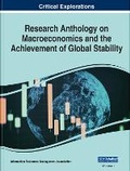 Cover: Research Anthology on Macroeconomics and the Achievement of Global Stability - IGI Global