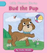 Enlarge image Cover: Bud the Pup - Cherry Blossom Press