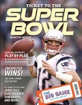 Cover: Ticket to the Super Bowl - 45th Parallel Press