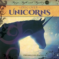Abbildung von: Discover Unicorns - 45th Parallel Press