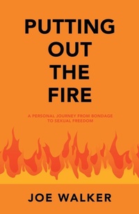 Enlarge image Cover: Putting out the Fire - WestBow Press