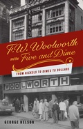Cover: F. W. Woolworth and the Five and Dime - BOOKBABY