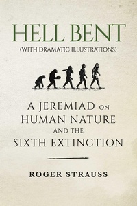 Enlarge image Cover: Hell Bent (with dramatic illustrations) - BOOKBABY