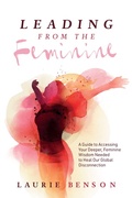 Cover: Leading from the Feminine - BOOKBABY