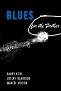Cover: Blues for the Father - BOOKBABY