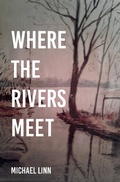 Cover: Where the Rivers Meet - BOOKBABY