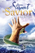 Cover: From Serpent To Savior - BOOKBABY