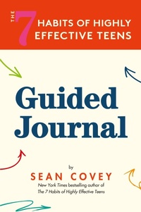 Abbildung von: The 7 Habits of Highly Effective Teens - Yellow Pear Press