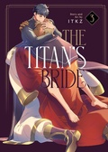 Cover: The Titan's Bride Vol. 3 - Seven Seas Entertainment, LLC