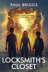 Enlarge image Cover: Locksmith's Closet - Secant Publishing LLC
