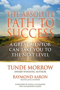 Enlarge image Cover: THE ABSOLUTE PATH TO SUCCESS - 10-10-10 Publishing