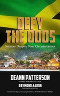 Cover: DEFY THE ODDS - 10-10-10 Publishing