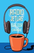 Cover: Radio Jet Lag - Cormorant Books,Canada