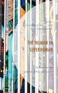 Cover: The Human in Superhuman - Lexington Books
