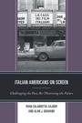 Cover: Italian Americans on Screen - Lexington Books