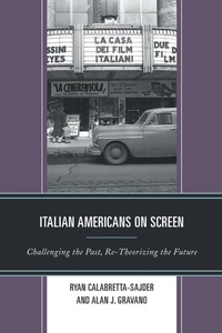 Enlarge image Cover: Italian Americans on Screen - Lexington Books