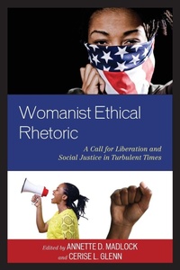 Enlarge image Cover: Womanist Ethical Rhetoric - Lexington Books