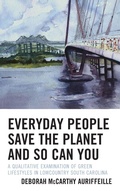 Cover: Everyday People Save the Planet and So Can You - Lexington Books