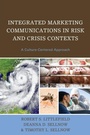 Cover: Integrated Marketing Communications in Risk and Crisis Contexts - Lexington Books