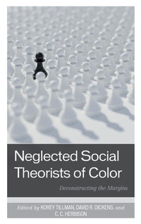 Enlarge image Cover: Neglected Social Theorists of Color - Lexington Books