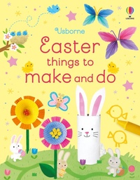 Enlarge image Cover: Easter Things to Make and Do - Usborne Publishing Ltd